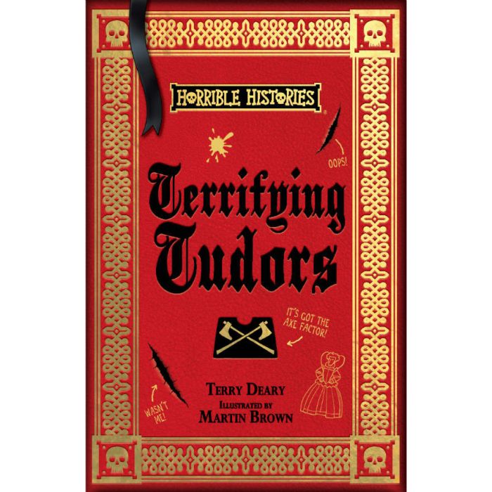 Terrifying Tudors - Horrible Histories